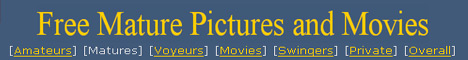 Free Mature Picture and Movies